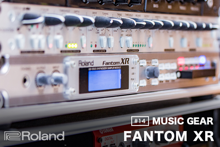 14】Roland FANTOM XR!!古いラックタイプのシンセ音源だけどDAWで